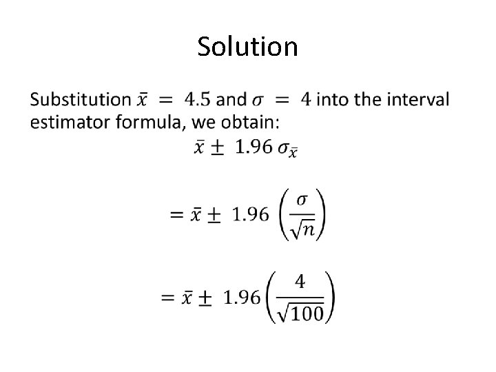 Solution • Solution •
