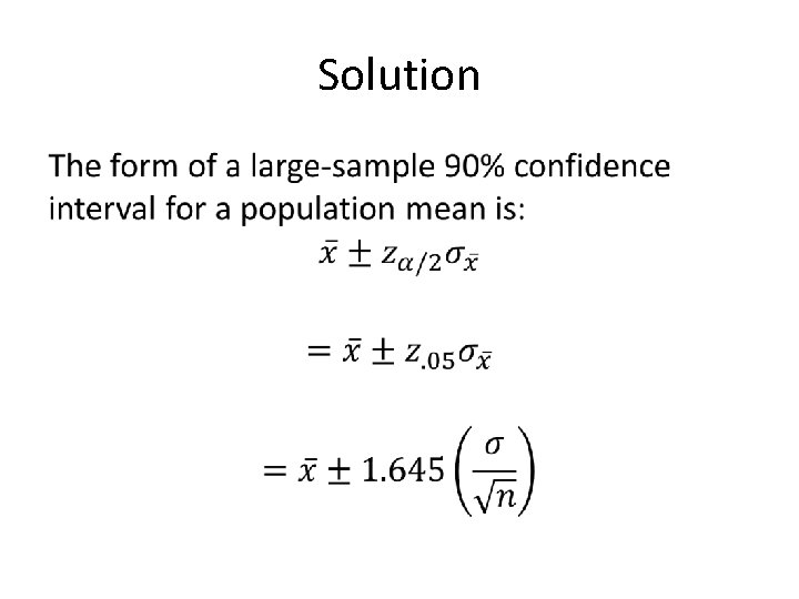 Solution • Solution •