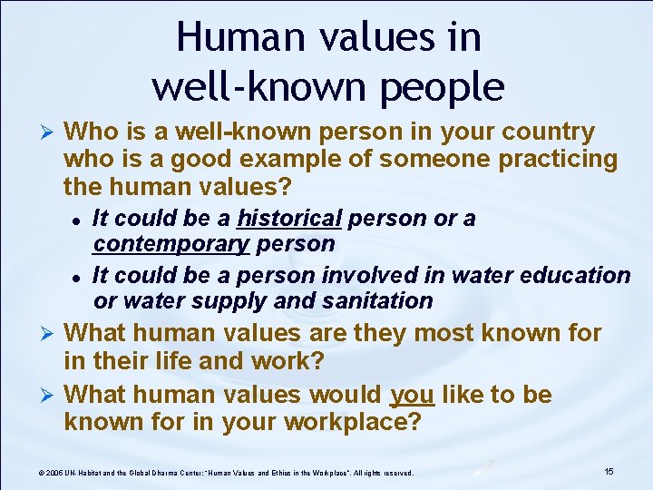 Human values in well-known people Ø Who is a well-known person in your country Human values in well-known people Ø Who is a well-known person in your country