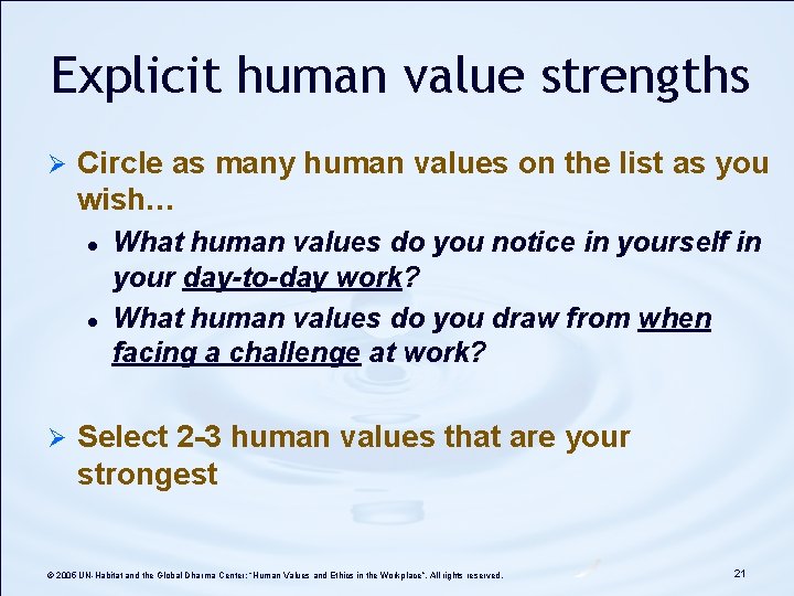 Explicit human value strengths Ø Circle as many human values on the list as Explicit human value strengths Ø Circle as many human values on the list as