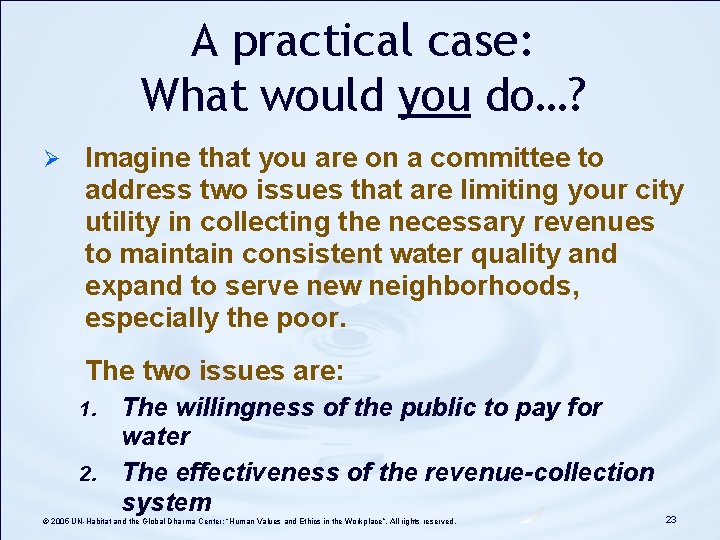 A practical case: What would you do…? Ø Imagine that you are on a A practical case: What would you do…? Ø Imagine that you are on a