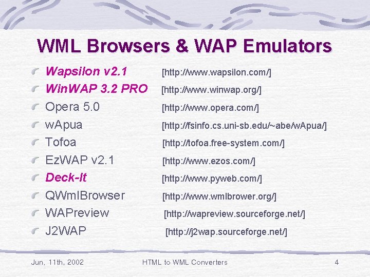 WML Browsers & WAP Emulators Wapsilon v 2. 1 Win. WAP 3. 2 PRO