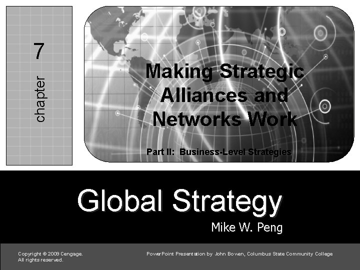 7 7 c chapter Making Strategic Alliances and Networks Work Part II: Business-Level Strategies
