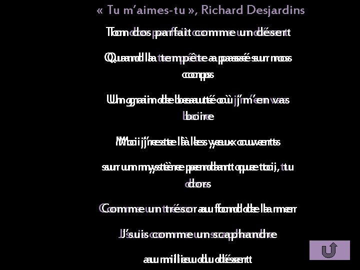  « Tu m’aimes-tu » , Richard Desjardins Ton dos parfait comme un désert
