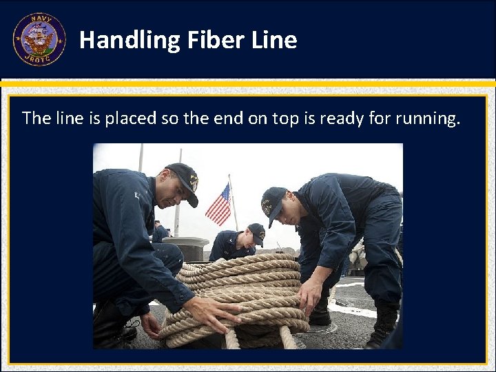 Handling Fiber Line The line is placed so the end on top is ready Handling Fiber Line The line is placed so the end on top is ready