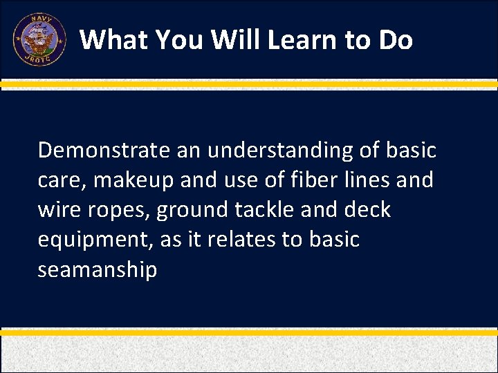 What You Will Learn to Do Demonstrate an understanding of basic care, makeup and What You Will Learn to Do Demonstrate an understanding of basic care, makeup and