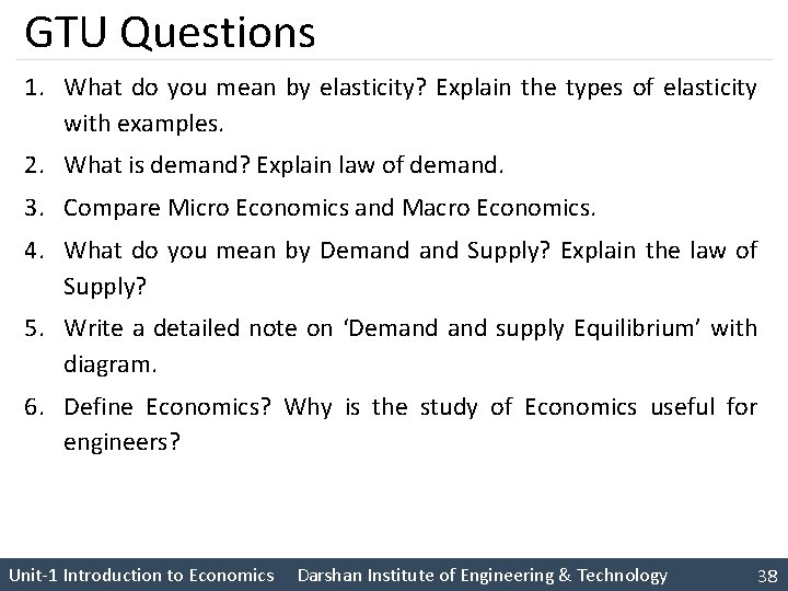 GTU Questions 1. What do you mean by elasticity? Explain the types of elasticity