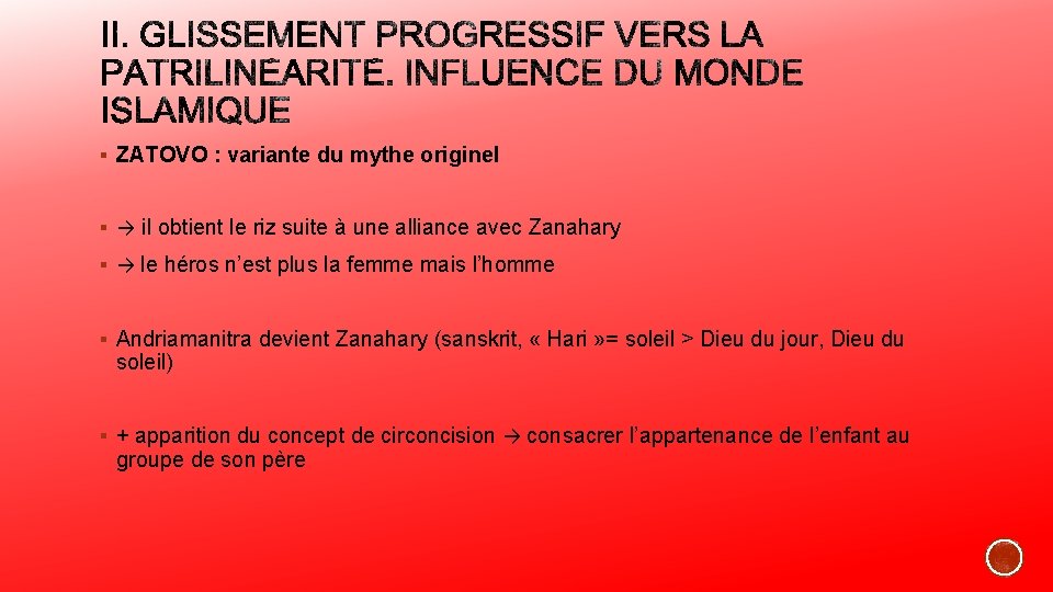 § ZATOVO : variante du mythe originel § → il obtient le riz suite § ZATOVO : variante du mythe originel § → il obtient le riz suite