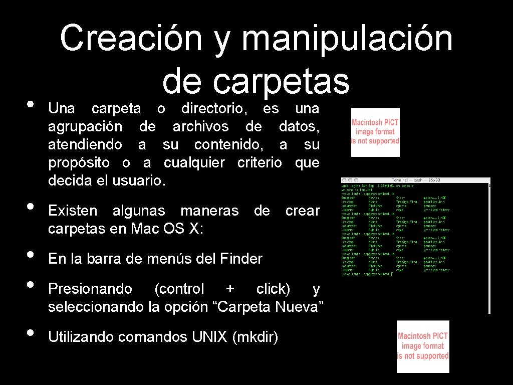  • • • Creación y manipulación de carpetas Una carpeta o directorio, es