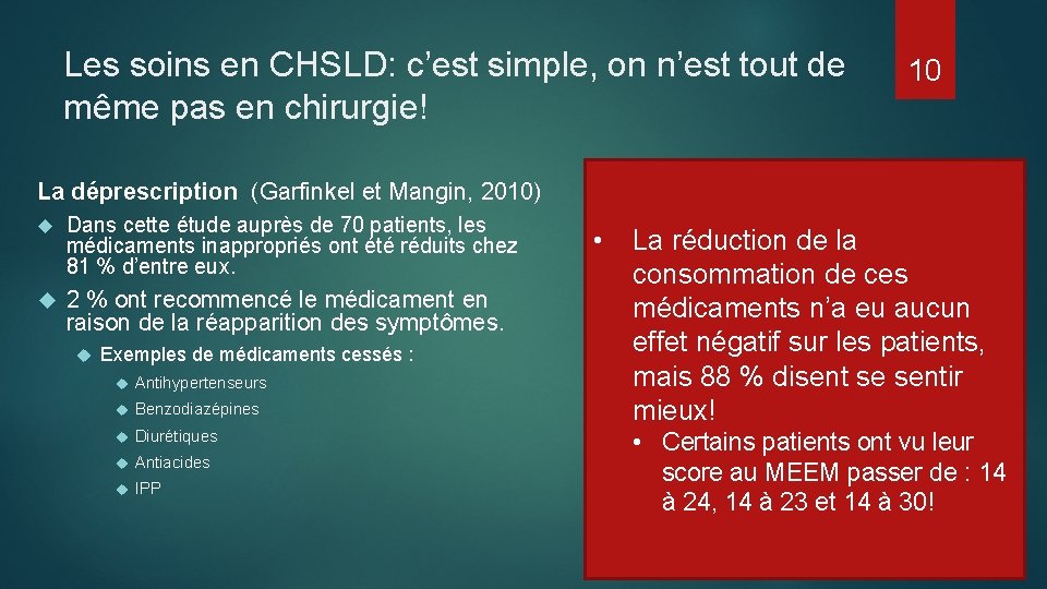 Les soins en CHSLD: c’est simple, on n’est tout de même pas en chirurgie!