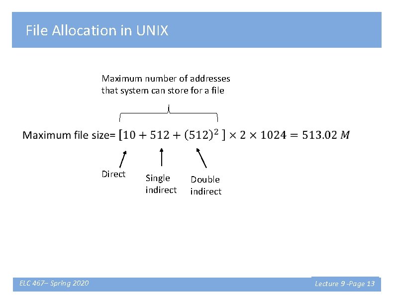 File Allocation in UNIX Maximum number of addresses that system can store for a
