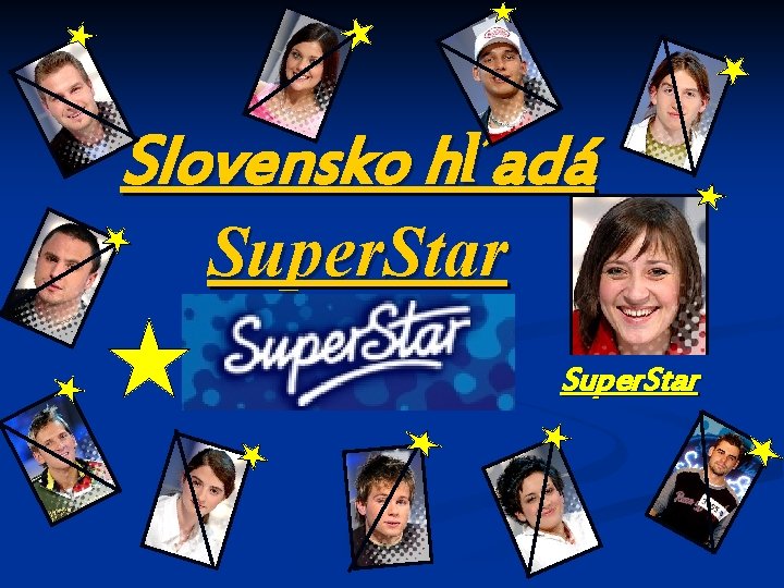 Slovensko hľadá Super. Star 