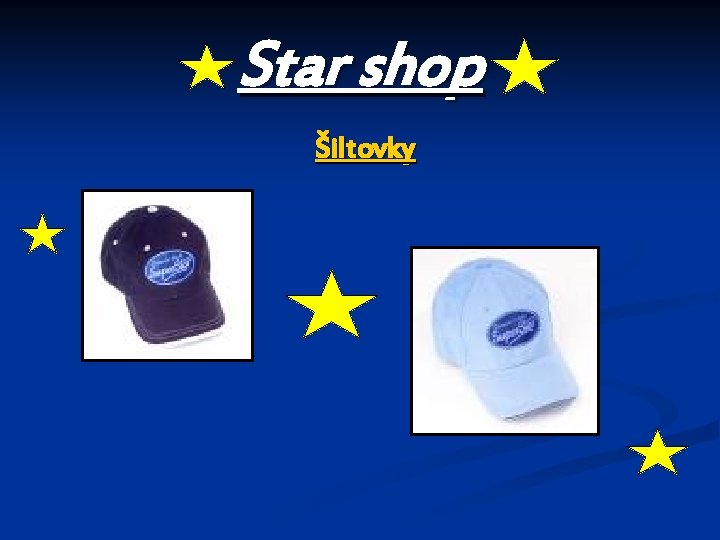Star shop Šiltovky 