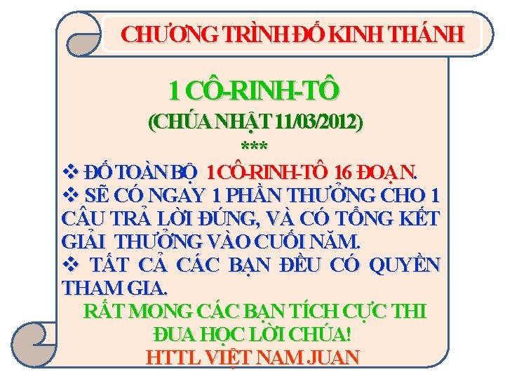 CHƯƠNG TRÌNH ĐỐ KINH THÁNH 1 CÔ-RINH-TÔ (CHÚA NHẬT 11/03/2012) *** v ĐỐ TOÀN