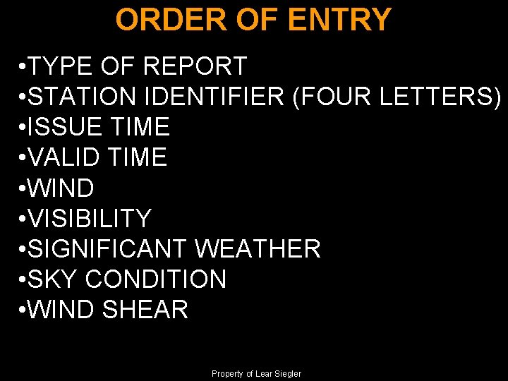 ORDER OF ENTRY • TYPE OF REPORT • STATION IDENTIFIER (FOUR LETTERS) • ISSUE