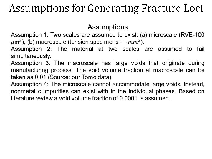 Assumptions for Generating Fracture Loci 