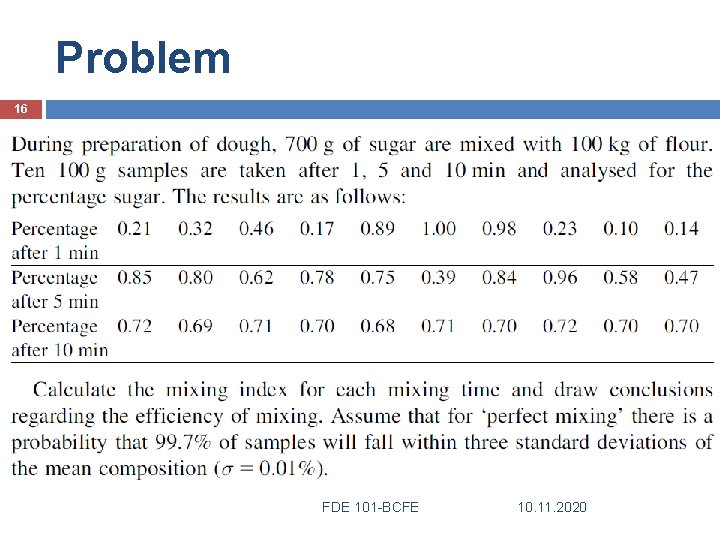 Problem 16 FDE 101 -BCFE 10. 11. 2020 