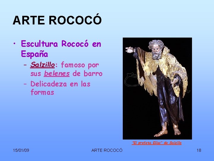 ARTE ROCOCÓ • Escultura Rococó en España – Salzillo: famoso por sus belenes de