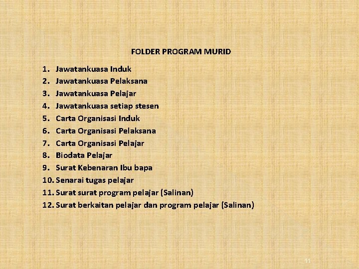 FOLDER PROGRAM MURID 1. Jawatankuasa Induk 2. Jawatankuasa Pelaksana 3. Jawatankuasa Pelajar 4. Jawatankuasa FOLDER PROGRAM MURID 1. Jawatankuasa Induk 2. Jawatankuasa Pelaksana 3. Jawatankuasa Pelajar 4. Jawatankuasa