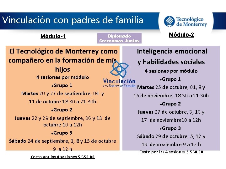 Vinculación con padres de familia Módulo-1 Diplomado Crezcamos Juntos El Tecnológico de Monterrey como