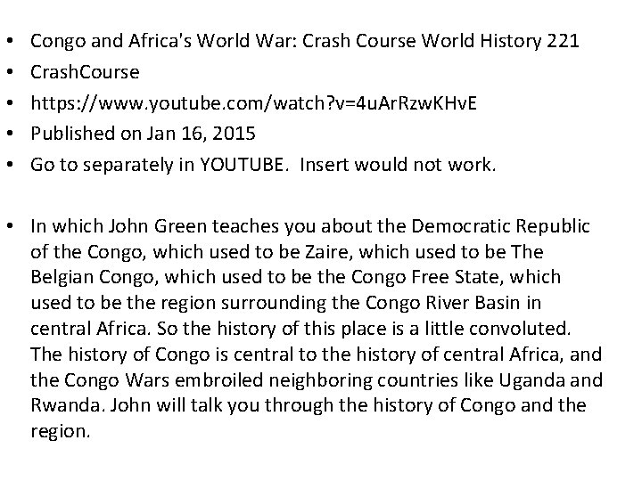  • • • Congo and Africa's World War: Crash Course World History 221