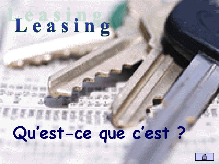 Qu’est-ce que c’est ? 