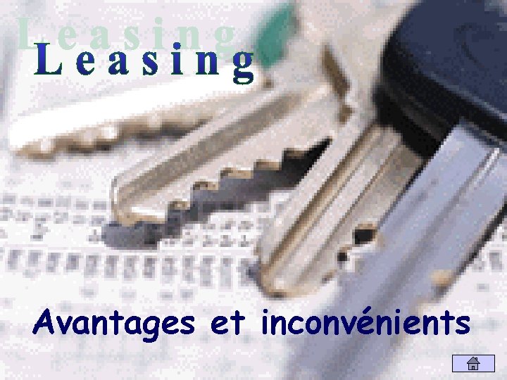 Avantages et inconvénients 