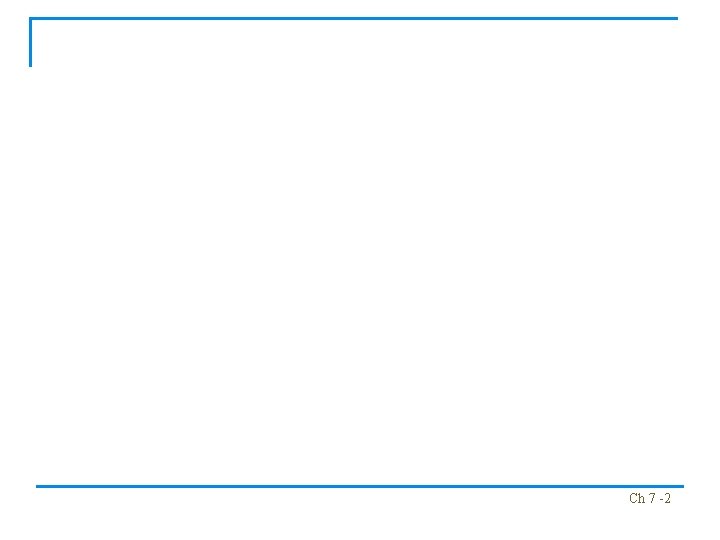 Ch 7 -2 