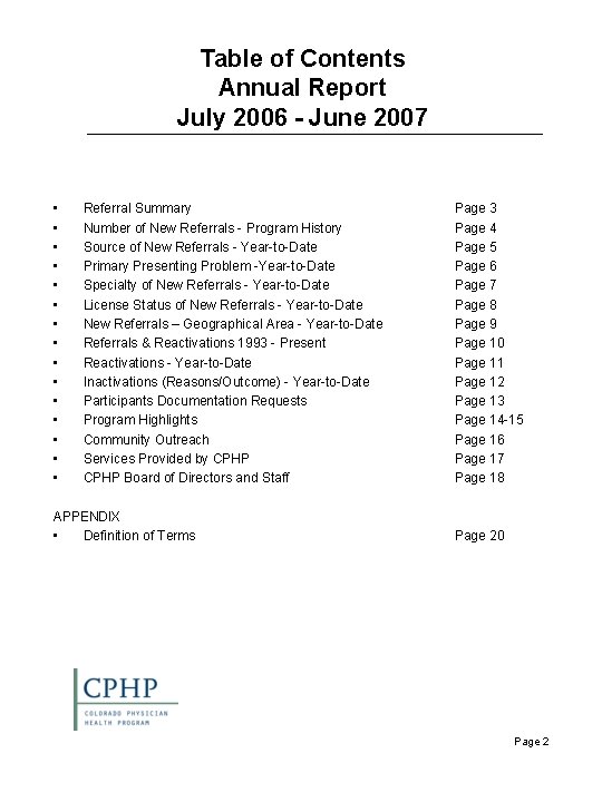 Table of Contents Annual Report July 2006 - June 2007 • • • •
