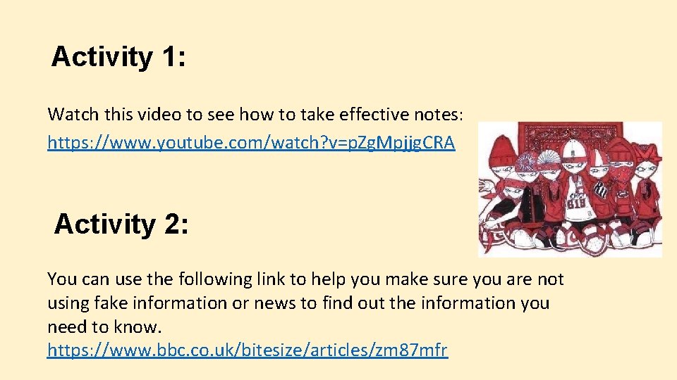Activity 1: Watch this video to see how to take effective notes: https: //www. Activity 1: Watch this video to see how to take effective notes: https: //www.