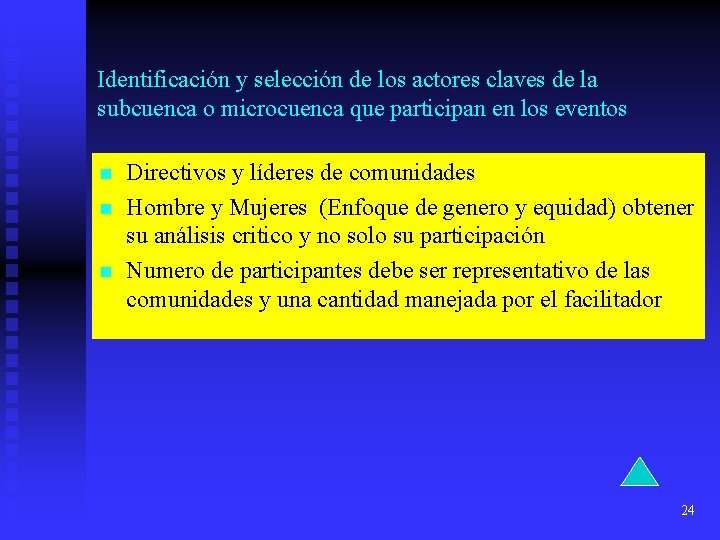 Identificación y selección de los actores claves de la subcuenca o microcuenca que participan