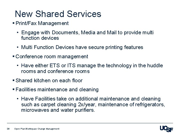 New Shared Services § Print/Fax Management • Engage with Documents, Media and Mail to