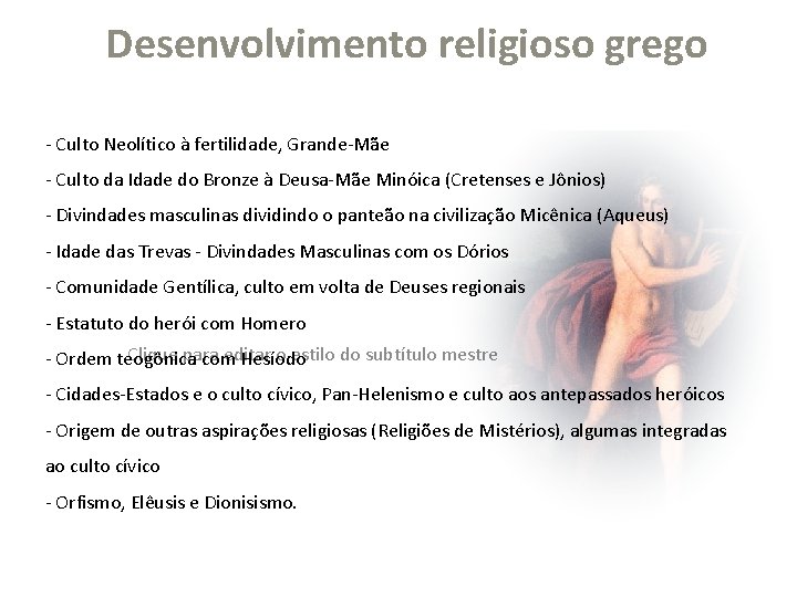 Desenvolvimento religioso grego - Culto Neolítico à fertilidade, Grande-Mãe - Culto da Idade do