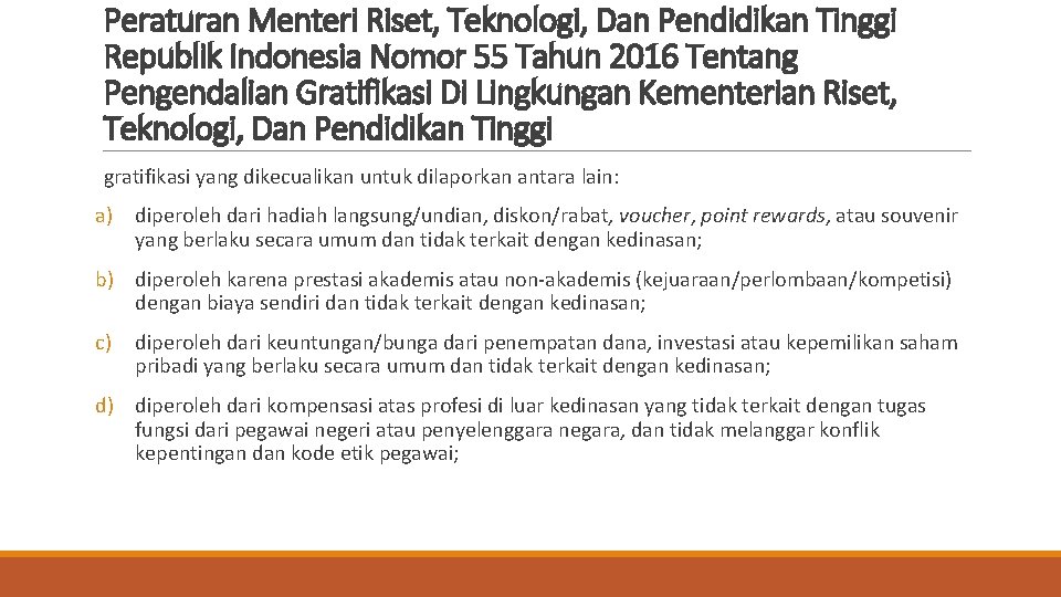 Peraturan Menteri Riset, Teknologi, Dan Pendidikan Tinggi Republik Indonesia Nomor 55 Tahun 2016 Tentang