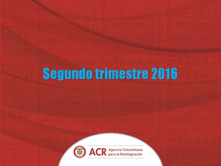 Segundo trimestre 2016 