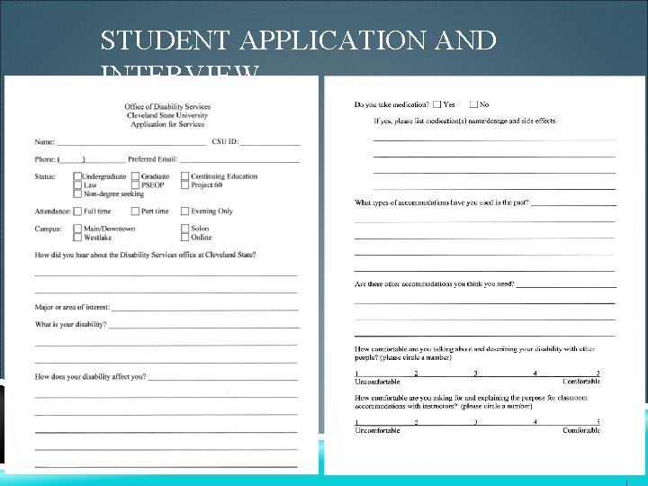 STUDENT APPLICATION AND INTERVIEW STUDENT APPLICATION AND INTERVIEW