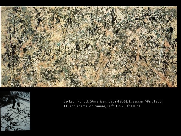 Jackson Pollock (American, 1912 -1956). Lavender Mist, 1950, Oil and enamel on canvas, (7