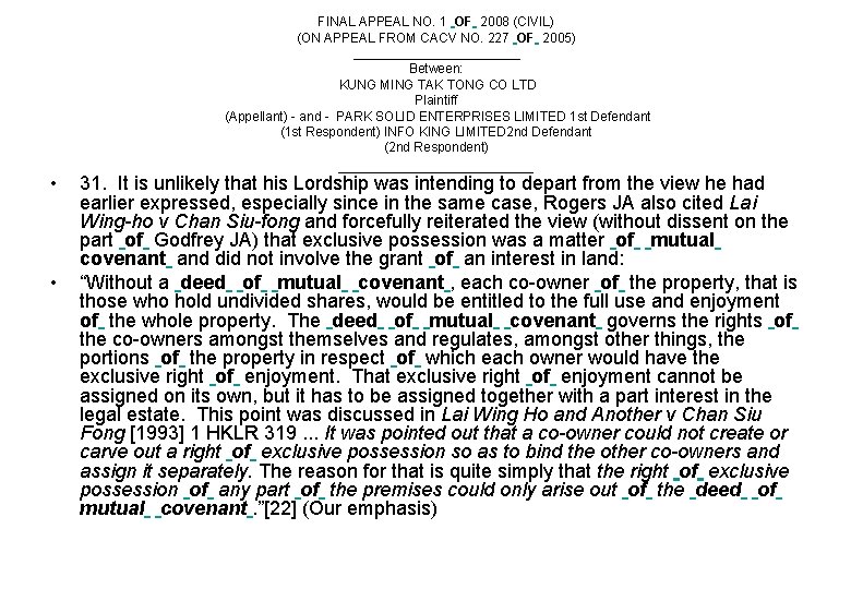 FINAL APPEAL NO. 1 OF 2008 (CIVIL) (ON APPEAL FROM CACV NO. 227 OF