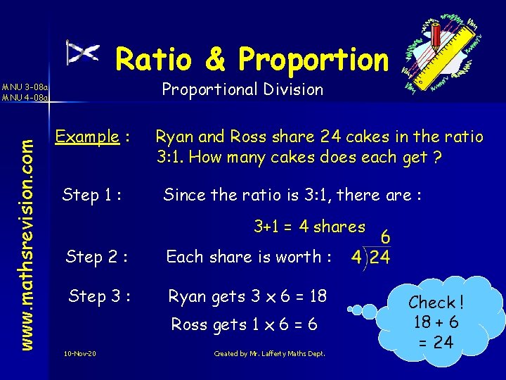 Ratio & Proportional Division www. mathsrevision. com MNU 3 -08 a MNU 4 -08