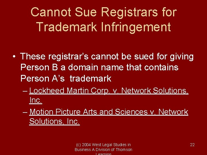 Cannot Sue Registrars for Trademark Infringement • These registrar’s cannot be sued for giving Cannot Sue Registrars for Trademark Infringement • These registrar’s cannot be sued for giving