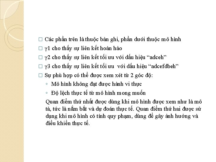 Các phần trên là thuộc bản ghi, phần dưới thuộc mô hình � γ