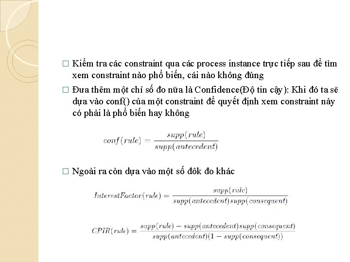 Kiểm tra các constraint qua các process instance trực tiếp sau để tìm xem