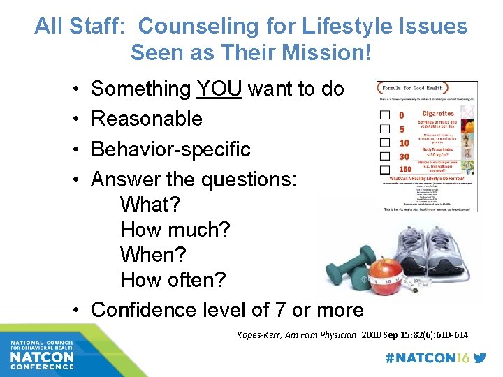 All Staff: Counseling for Lifestyle Issues Seen as Their Mission! • • Something YOU
