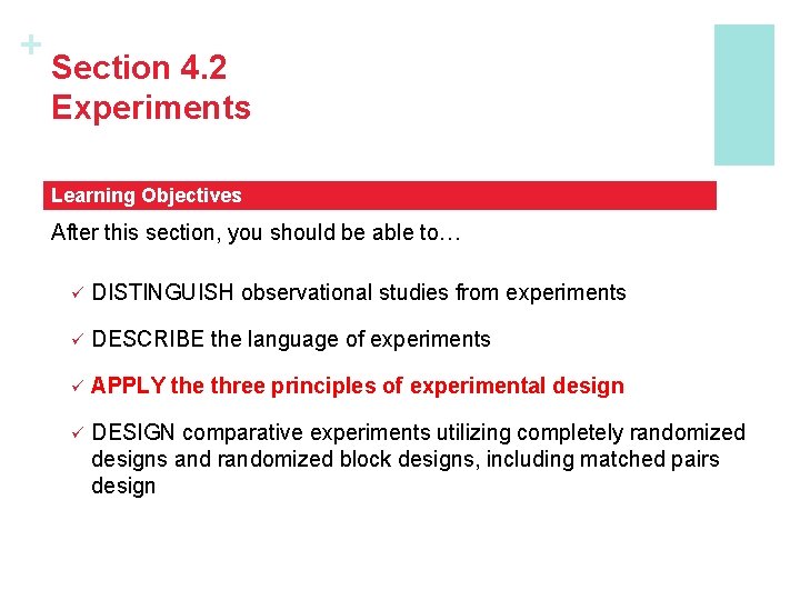 + Section 4. 2 Experiments Learning Objectives After this section, you should be able + Section 4. 2 Experiments Learning Objectives After this section, you should be able