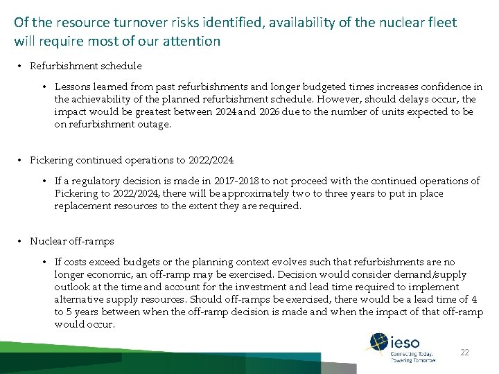 Of the resource turnover risks identified, availability of the nuclear fleet will require most