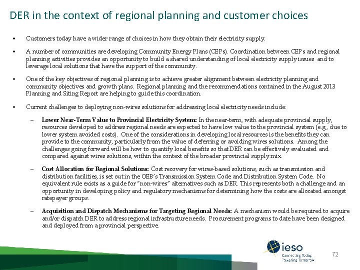 DER in the context of regional planning and customer choices • Customers today have