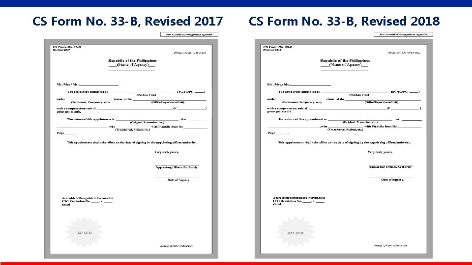 CS Form No. 33 -B, Revised 2017 CS Form No. 33 -B, Revised 2018