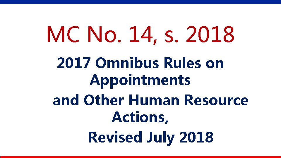 MC No. 14, s. 2018 2017 Omnibus Rules on Appointments and Other Human Resource