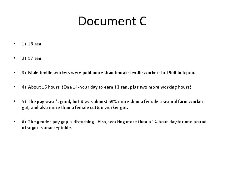 Document C • 1) 13 sen • 2) 17 sen • 3) Male textile