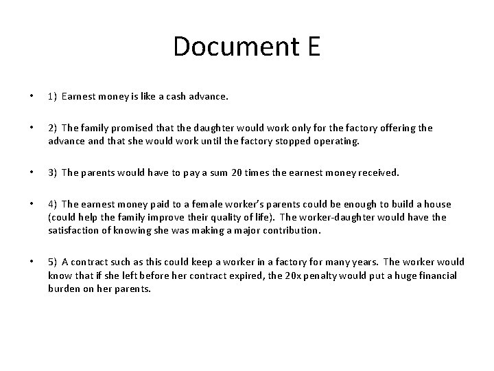 Document E • 1) Earnest money is like a cash advance. • 2) The
